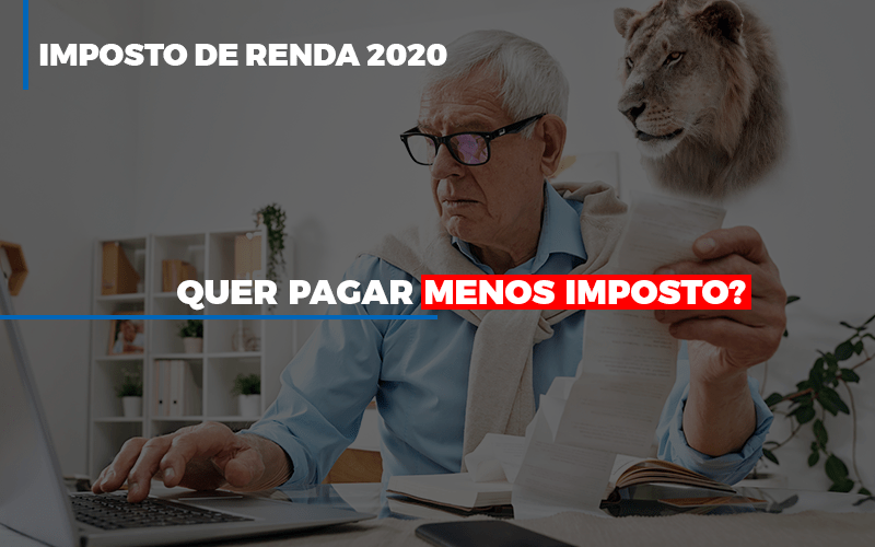 Ir 2020 Quer Pagar Menos Imposto Veja Lista Do Que Pode Descontar Ou Nao Notícias E Artigos Contábeis Notícias E Artigos Contábeis - Contabilidade em Lauro de Freitas - BA | GMH Consultoria